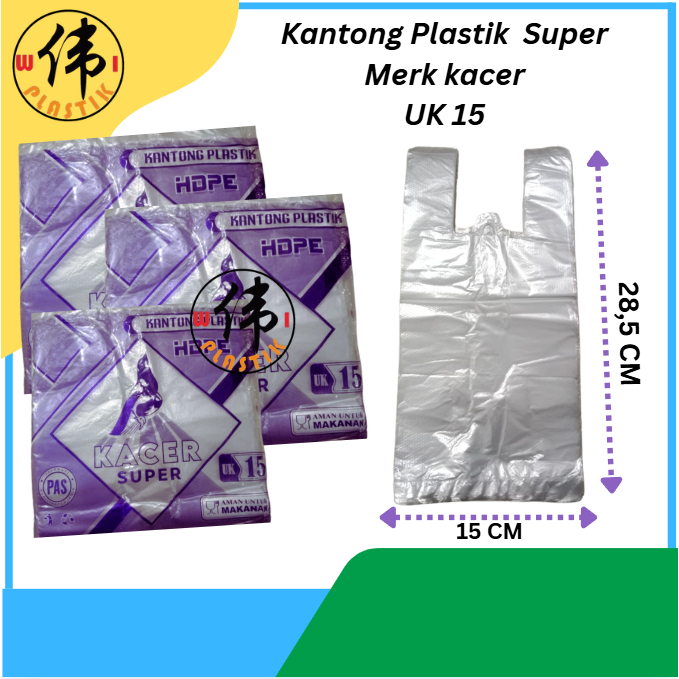 HD Kantong Plastik Bening SUPER Merk Kacer UK 15