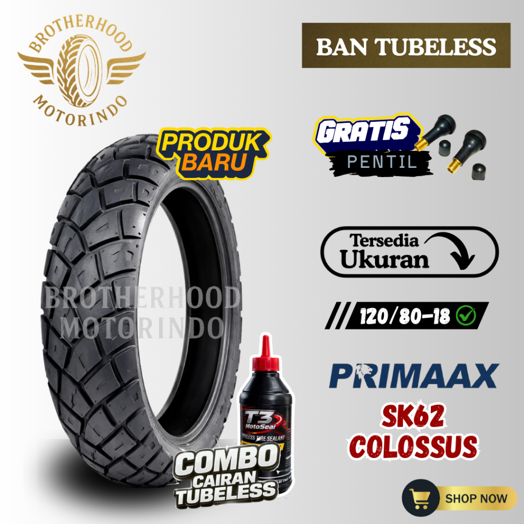 BAN PRIMAAX SK62 RING 18 ( 120/80-18 )  BAN PRIMAAX TUBLES / DUAL PURPOUSE / RING 18 / BAN RING 18 /