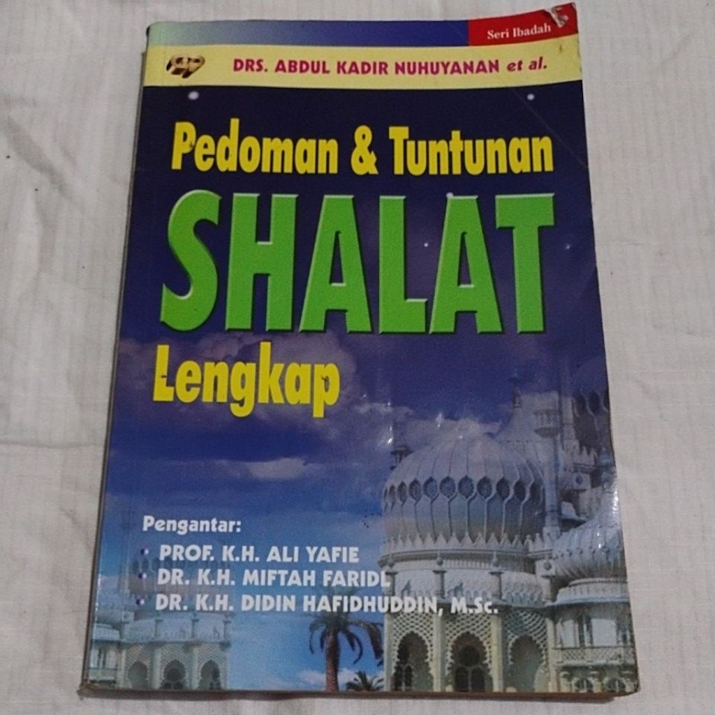Buku Pedoman dan Tuntutan Shalat Lengkap