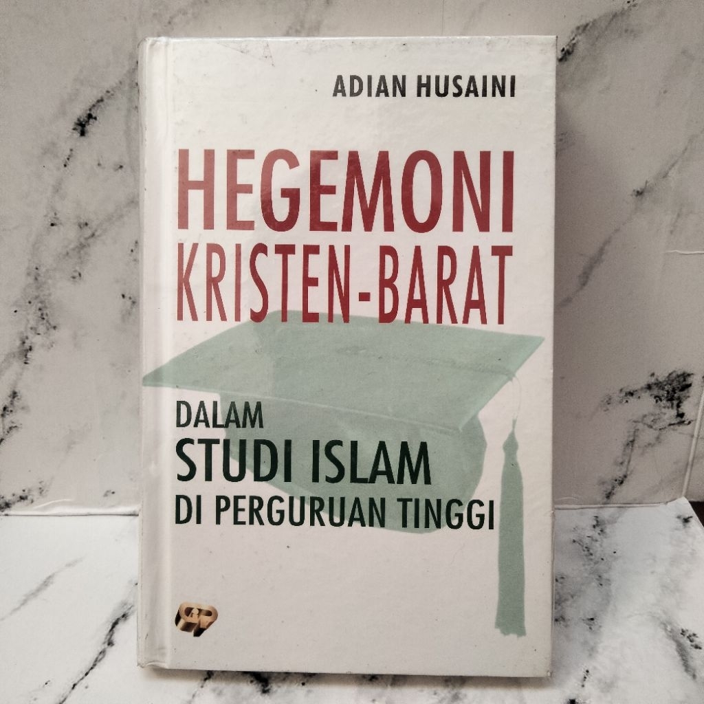 BUKU PRELOVED HEGEMONI KRISTEN BARAT ADIAN HUSAINI