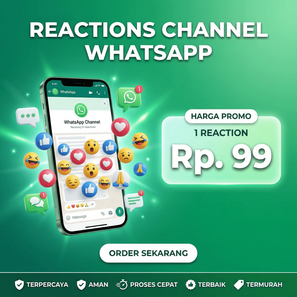 Reaction Saluran WA Satuan Permanen Proses Cepat | Tambah Reactions Channel Whatsapp - SosBoost ID