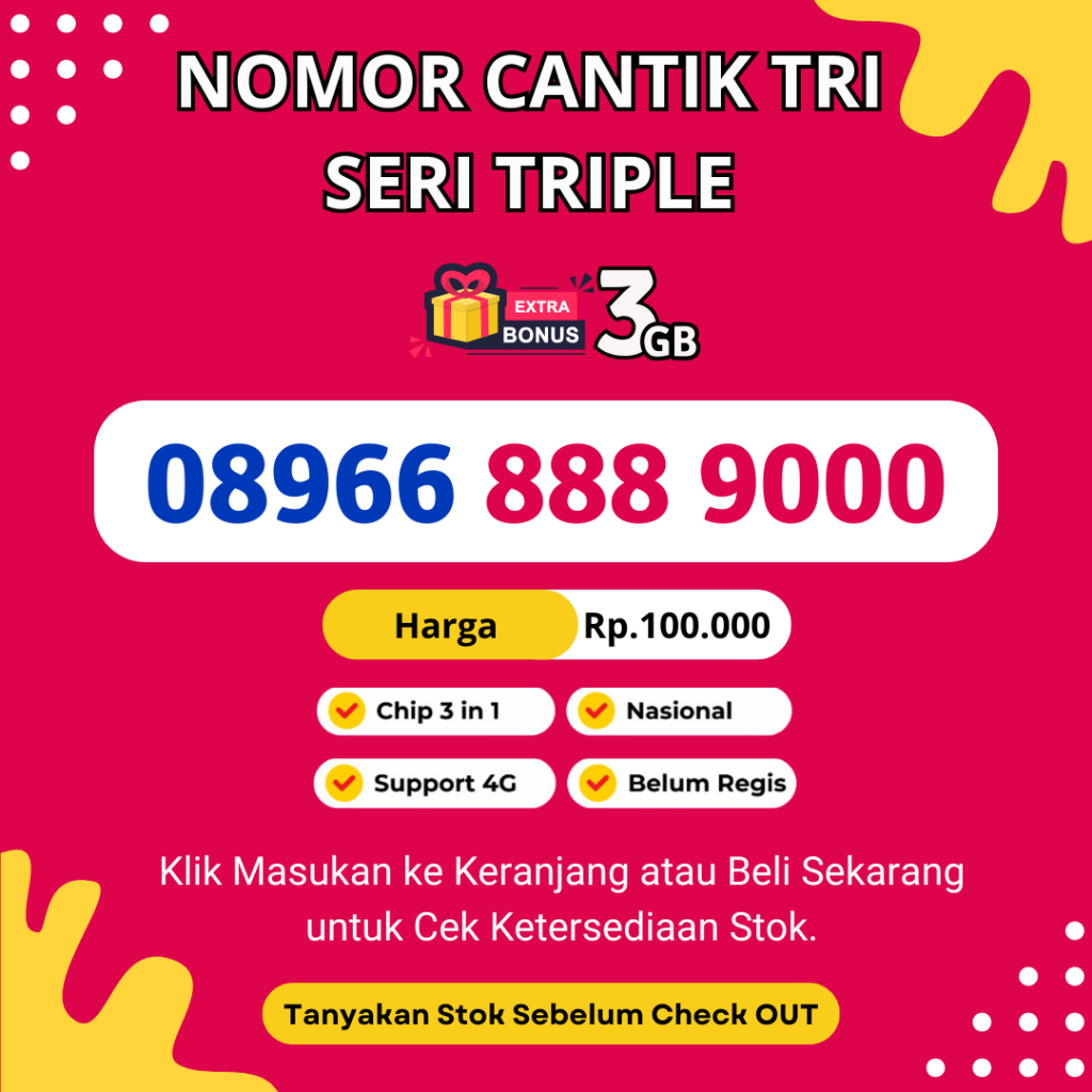 Nomor Cantik Tri Seri Ribuan Triple Murah Rapi Bonus Kuota 3GB - Nomor Cantik Tri Support 4G LTE - P