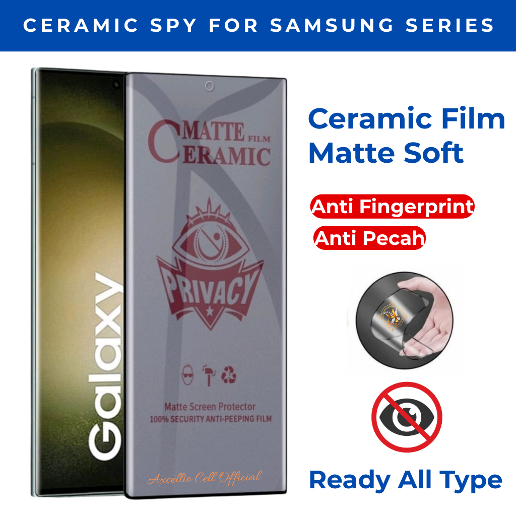 Produk Terbaru - Ceramic  Spy  Samsung S7 Edge S8+ S8 S9 S9+ S10 S10 5G S10+ S20 S20+ S20 Ultra S21 