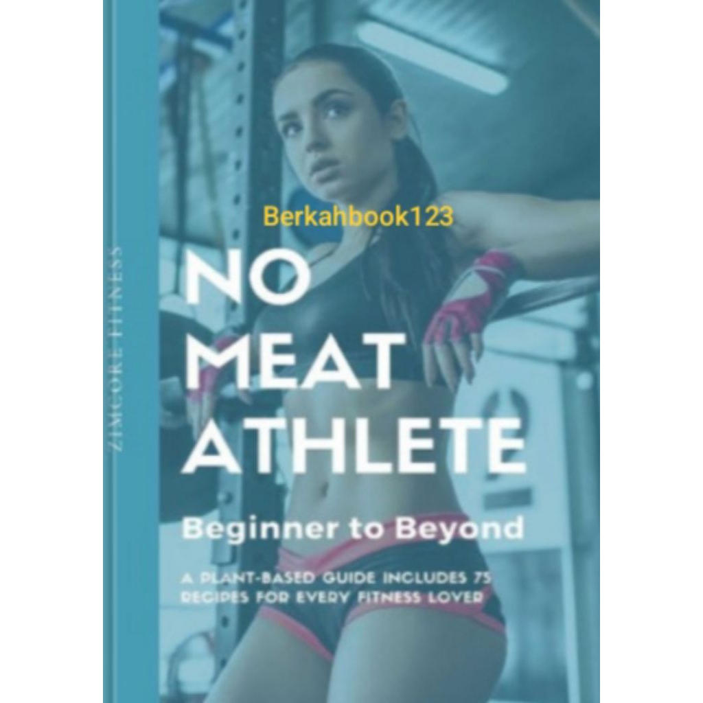 Buku No Meat Athlete Beginner to Beyond:
