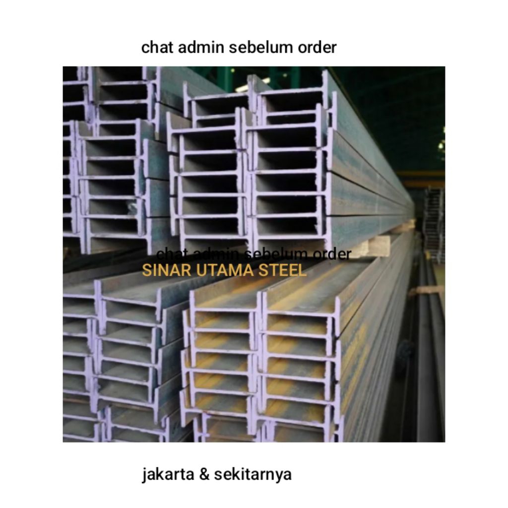 Besi WF 100 x 50 x 4 x 5mm x 6meter/ Besi Wide Flange 100/ Besi WF 100