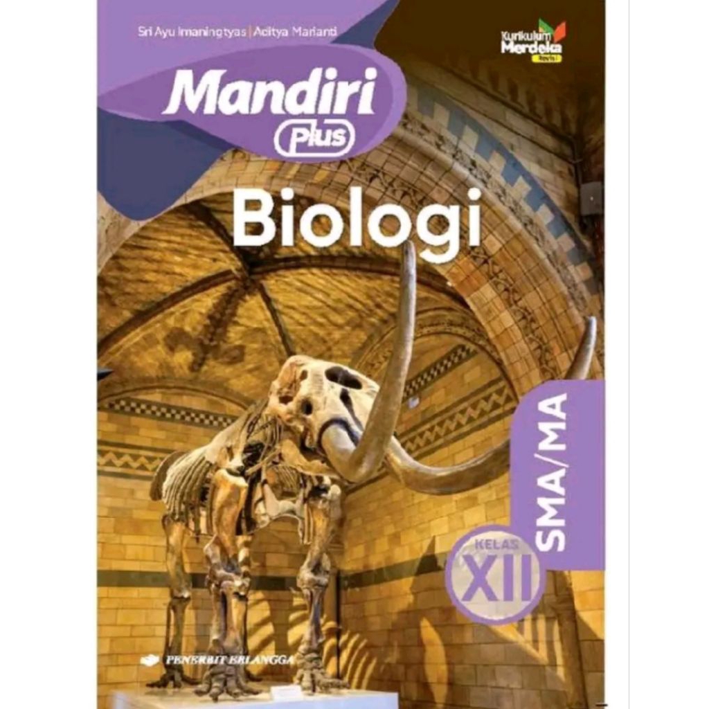 Buku Mandiri Biologi Irnaningtyas Kelas 12 SMA Kurikulum Merdeka Rev Erlangga
