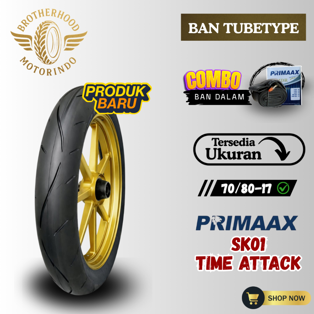 BAN PRIMAAX SK01 NON TUBLES RING 17 (70/80-17) SK01 TUBETYPE / BAN NON TUBLES / RING 17 / BAN RING 1