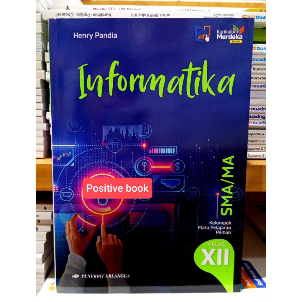 Buku Informatika Kelas 12 SMA Kurikulum Merdeka Revisi Erlangga