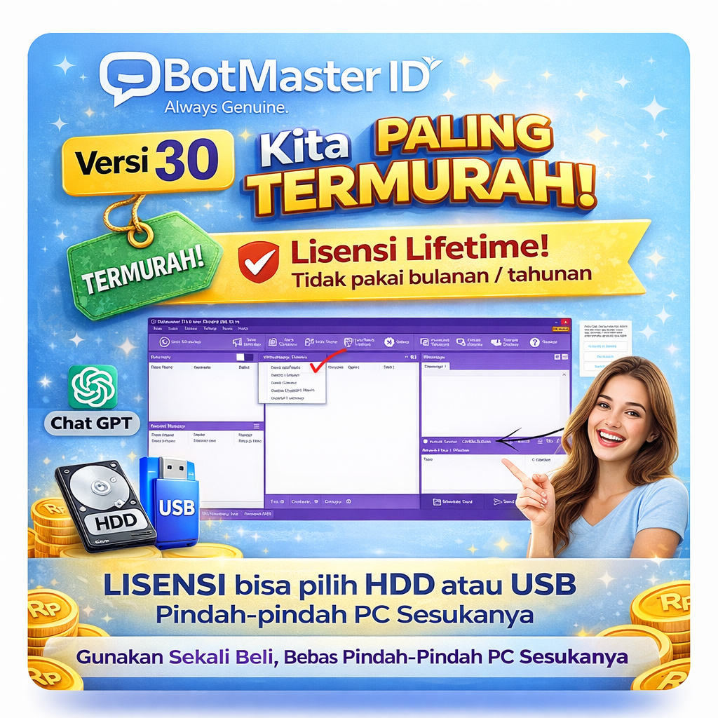 BotMaster ID Versi 30 Software WhatsApp Marketing Auto Reply Auto Chat Lisensi Lifetime