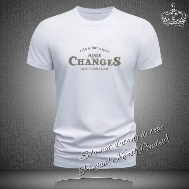 Kaos Pria Katun Combed Kios Resmi - Terbaru, Cetak Teks "MORE CHANGES" dengan Gaya Vintage di Dada, 