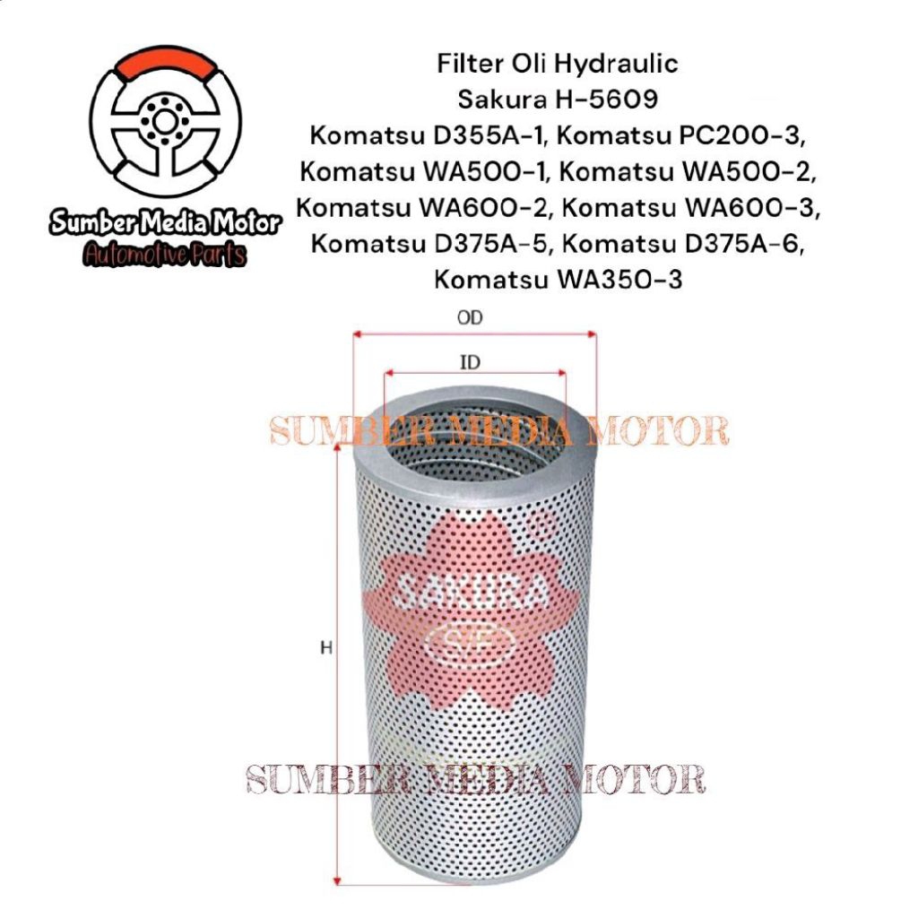 Sakura Filter Oli Hydraulic H-5609 Komatsu D355A-1, Komatsu PC200-3, Komatsu WA500-1, Komatsu WA500-