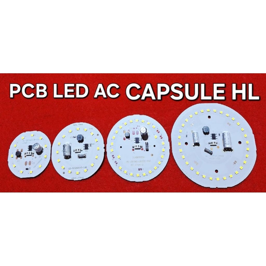 PCB LED AC CAPSULE ( HL ) 10 15 20 30 WATT