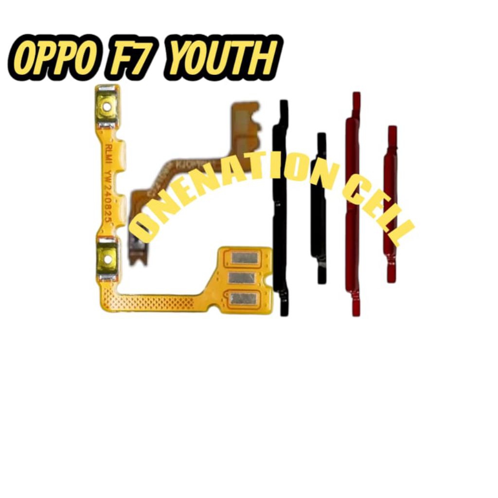 TOMBOL OPPO F7 YOUTH TOMBOL SET + FLEXIBLE FLEXIBEL ON OFF VOLUME OPPO F7 YOUTH FLEXIBLE FLEXIBEL ON