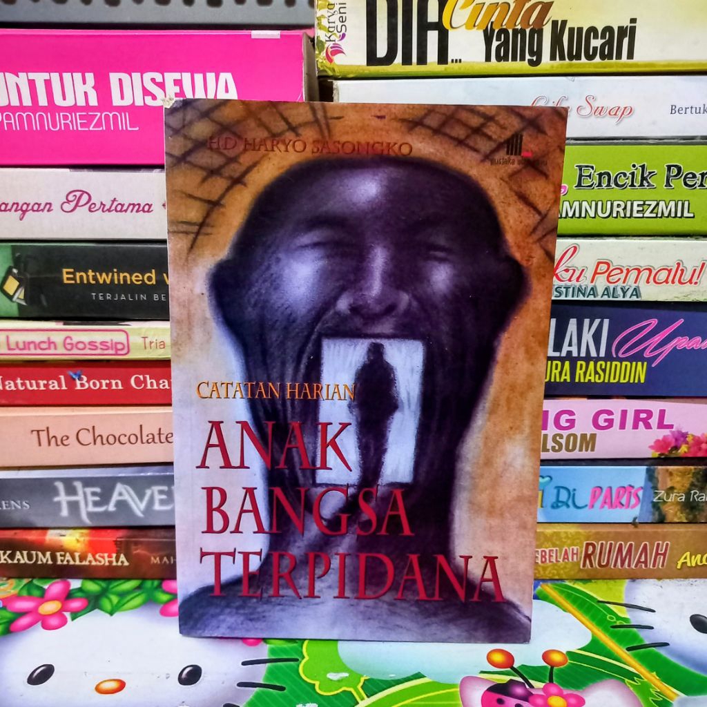 BUKU CATATAN HARIAN ANAK BANGSA TERPIDANA (ORIGINAL)