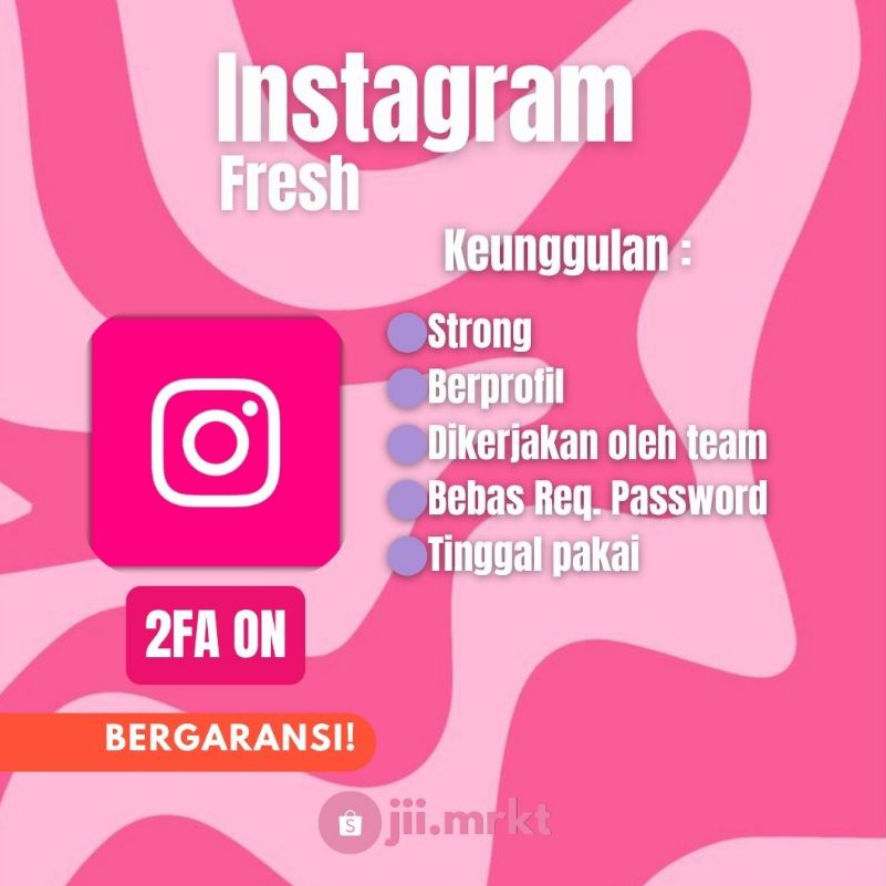 AKUN INST4GR4M FRESH 2FA ON BERGARANSI SIAP PAKAI