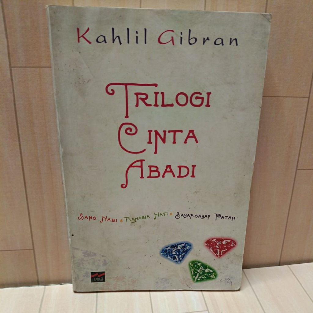 Buku Sastra Trilogi Cinta Abdi Sang nabi - Rahasia Hati - sayap sayap patah Karya Kahlil gibran orig