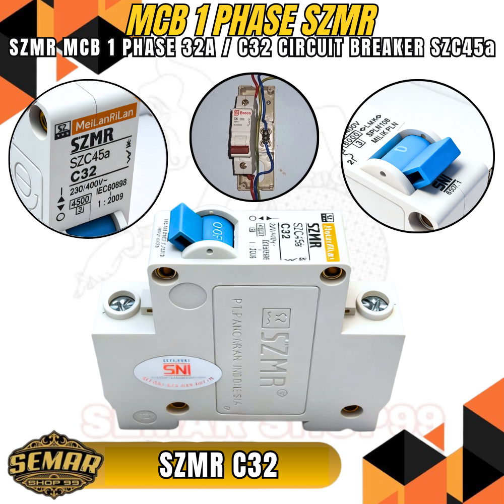 MCB SZMR 32A 1phase 32 ampere miniature circuit breaker SZMR MCB 32A  pemutus arus listrik PLN rumah