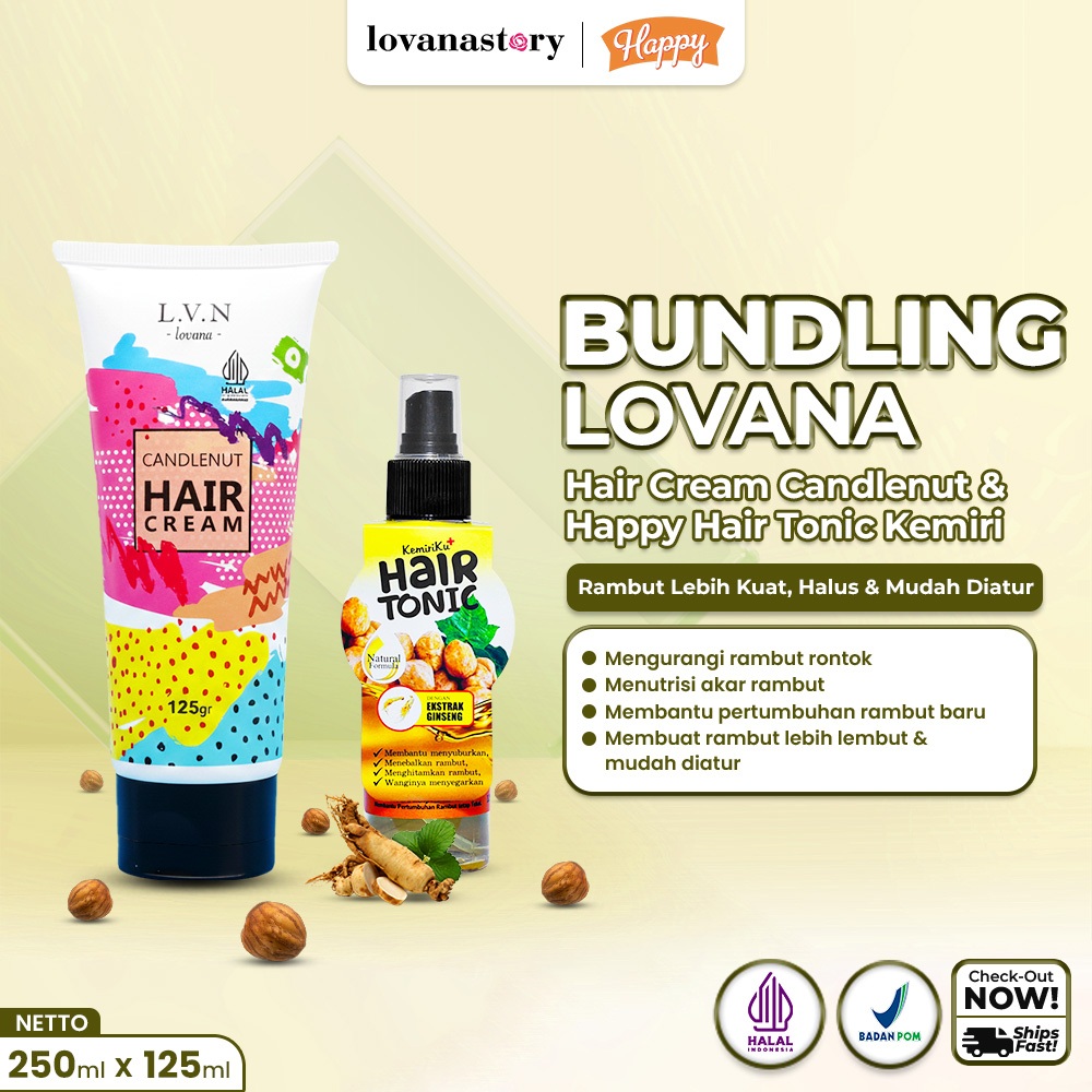 Bundling Happy Hair Tonic Kemiri & Lovana Hair Cream Candlenut - Anti Rontok & Rambut Halus