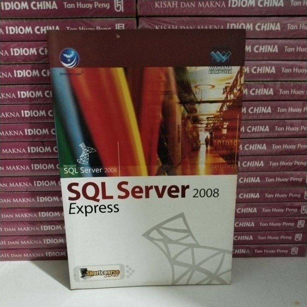 BUKU SQL SERVER 2008 EXPRESS