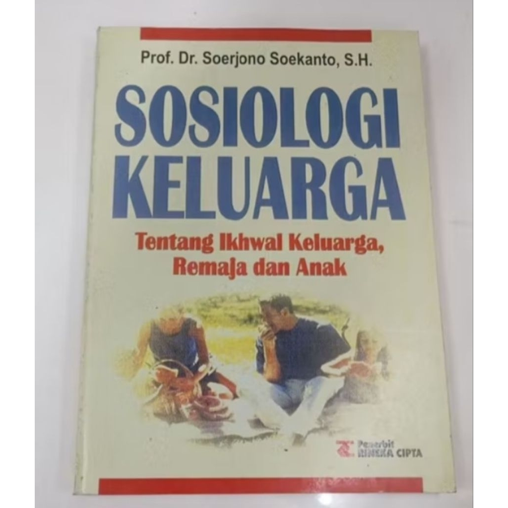 BUKU SOSIOLOGI KELUARGA - SOERJONO SOEKANTO