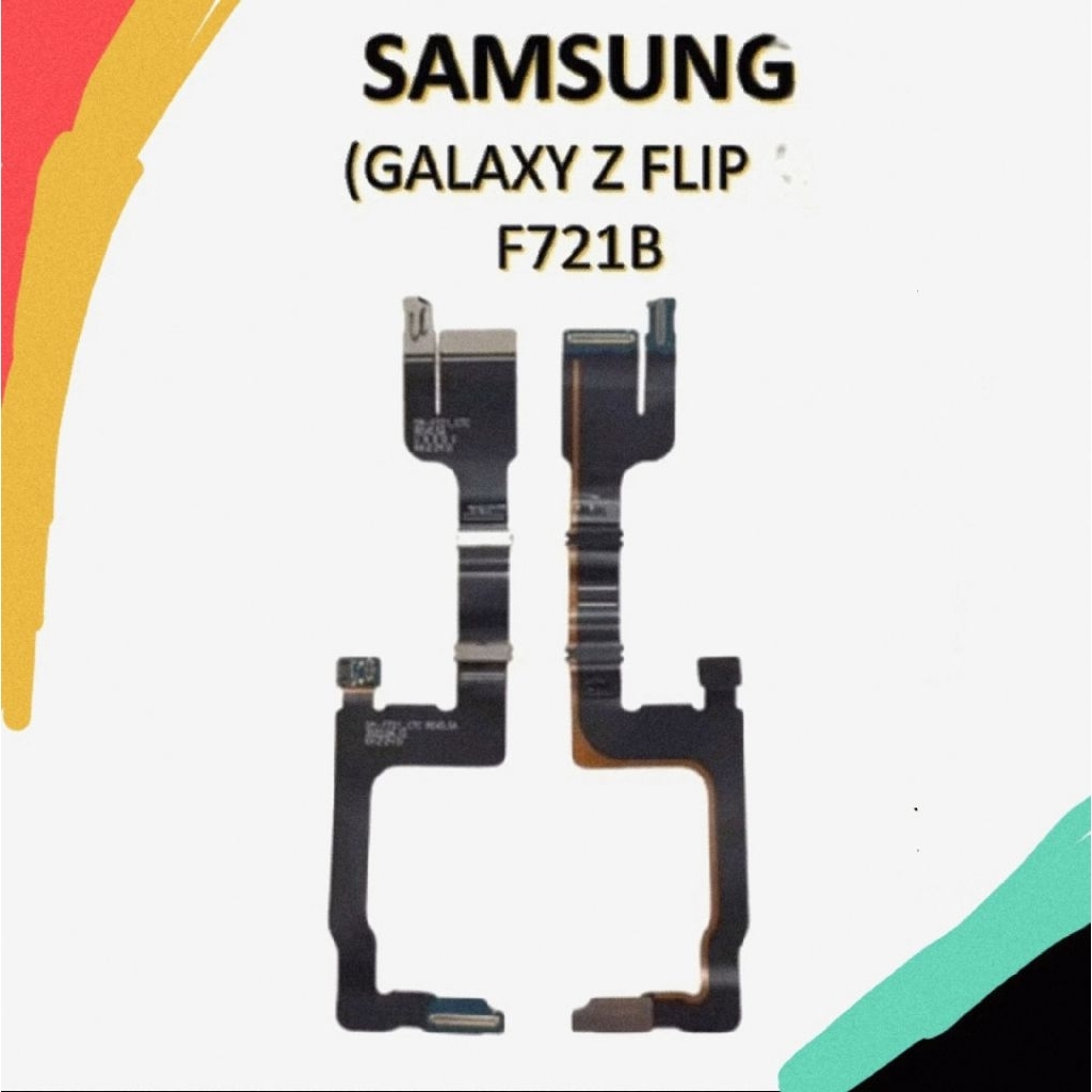 FLEKSIBEL ENGSEL LCD MAINBOARD SAMSUNG GALAXY Z FLIP 4 F721ORINEW & ORI COPOTAN NORMAL