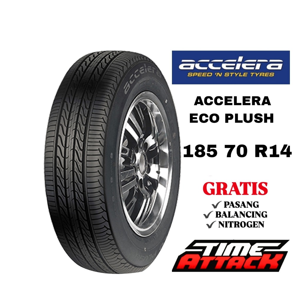 Ban Mobil Avanza Xenia 185 70 R14 Accelera EcoPlush Ban Mobil Tubeless Ring 14