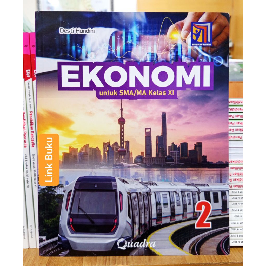 Buku Ekonomi Kelas 11 SMA Kurikulum Merdeka Quadra