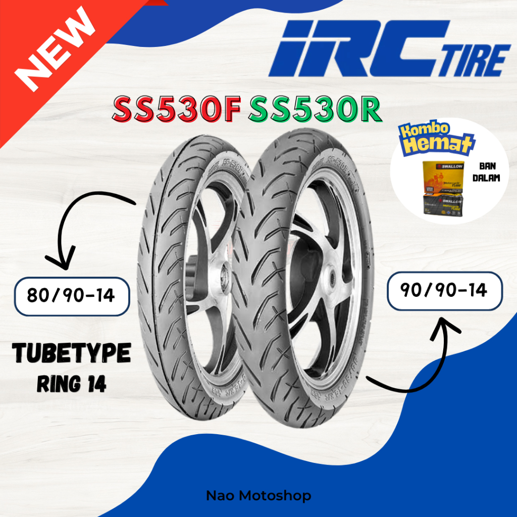 BAN IRC RING 14 TUBETYPE NON TUBELESS SS530 SS530F SS530R MATIC 80/90 90/90 DEPAN BELAKANG SEPASANG 