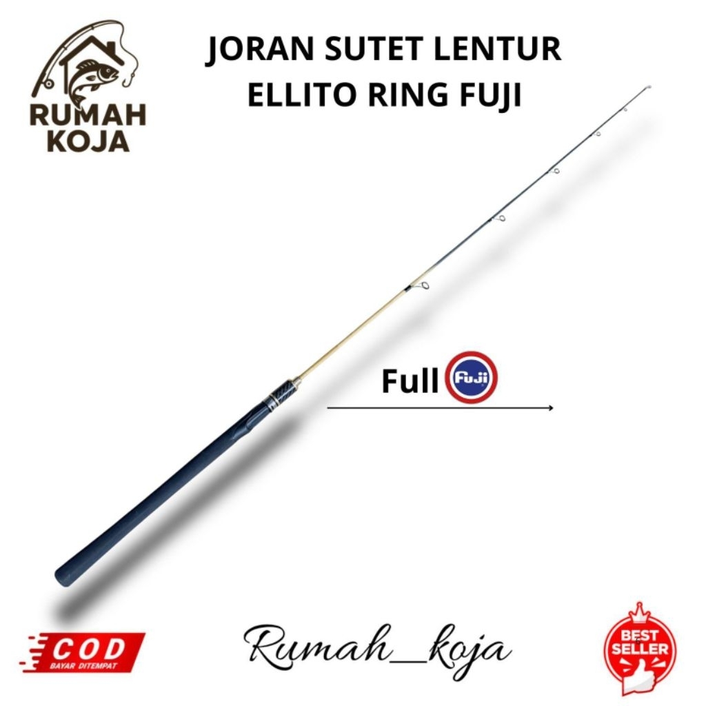 RUMAH KOJA - JORAN SUTET LENTUR ELLITO FULL FUJI