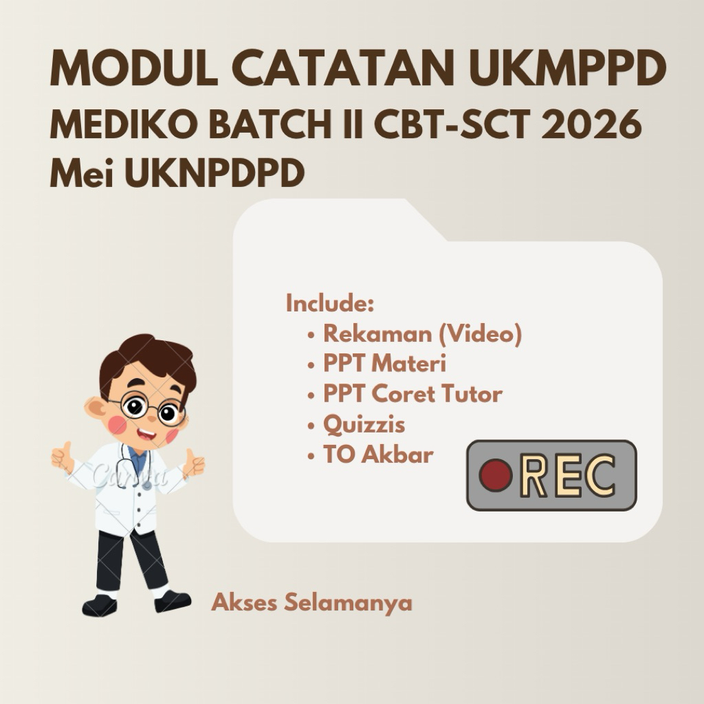 UKMPPD BATCH II MEI CBT-SCT MEDIKO 2026 UKNPDPD INTENSIF