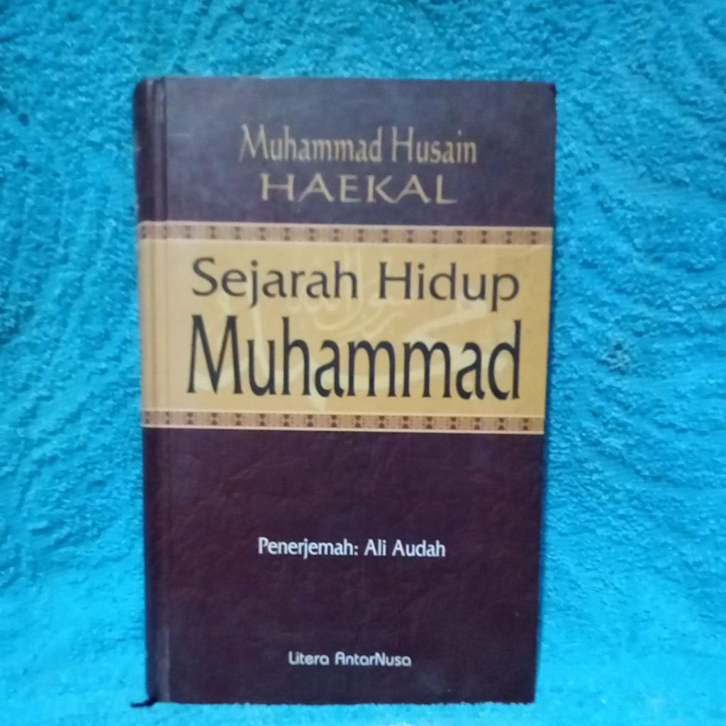 sejarah hidup muhammad by haekal