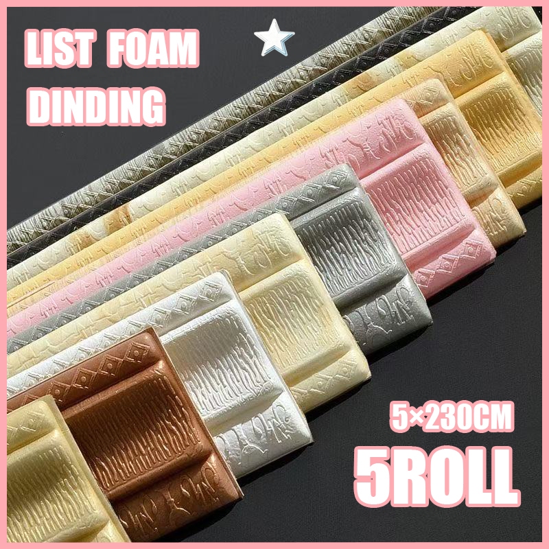5 ROLL - Wallpaper List Border Foam Stiker 5×230CM / Wall Border List tebal / List dinding 3D