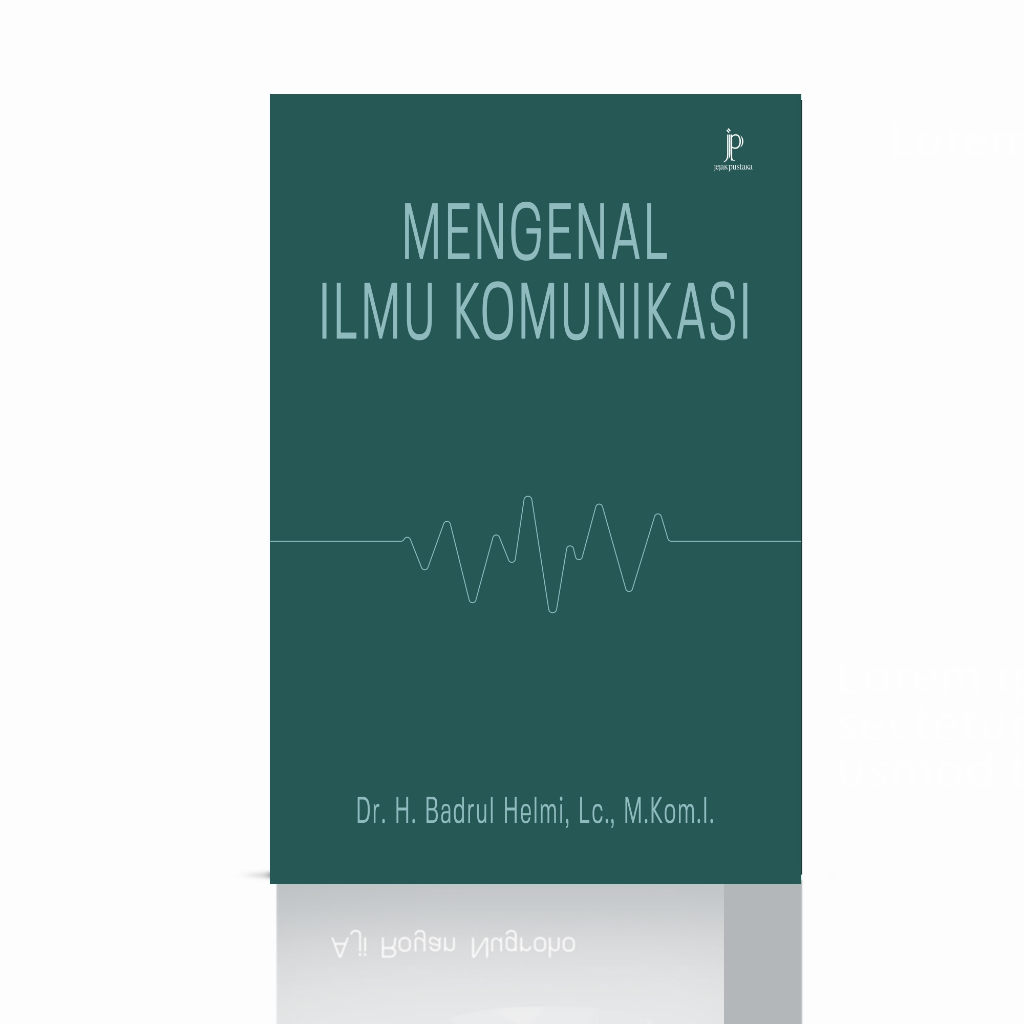 Mengenal Ilmu Komunikasi: Sejarah, Definisi, dan Komponen