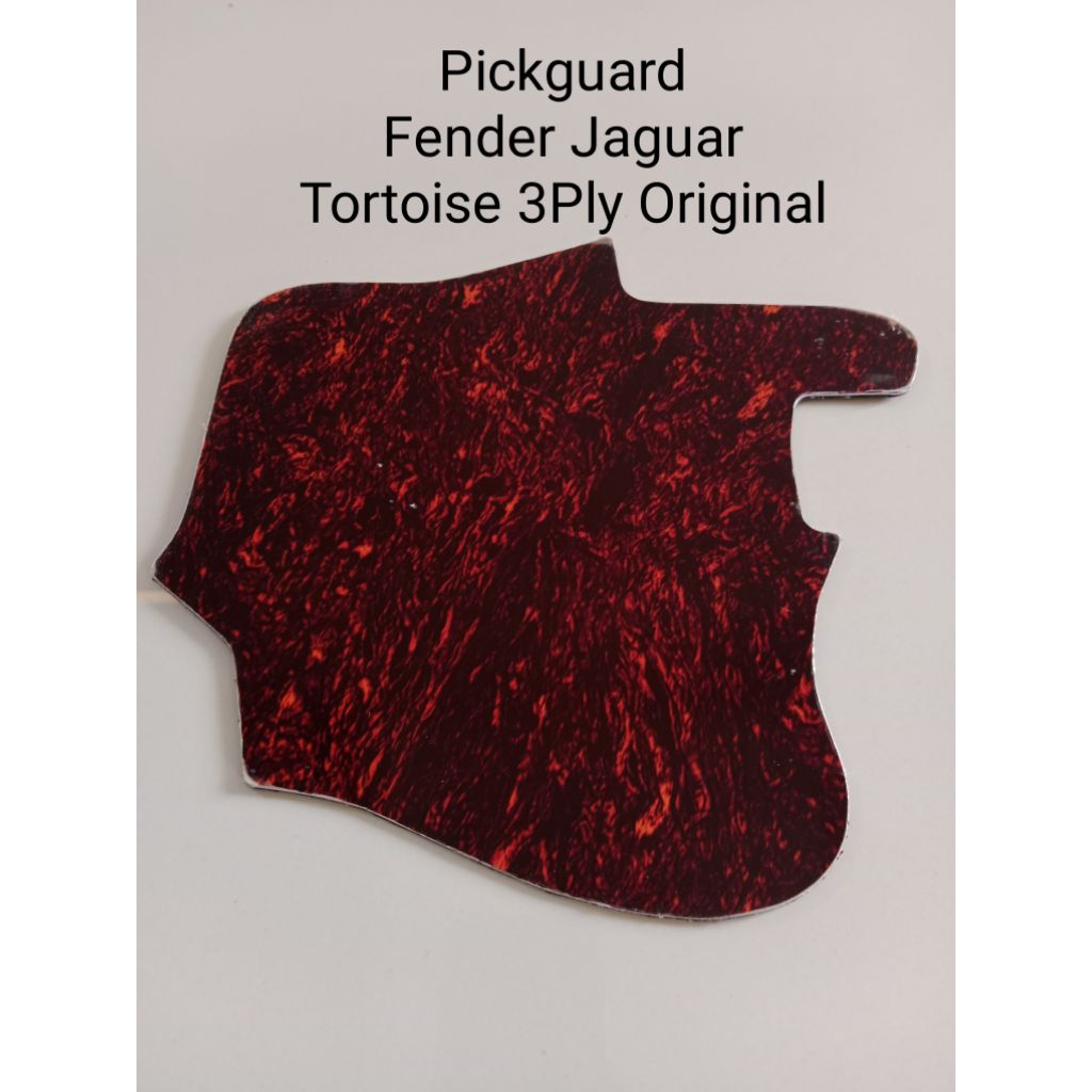Pickguard Fender Jaguar Tortoise 3Ply Original (Termurah)