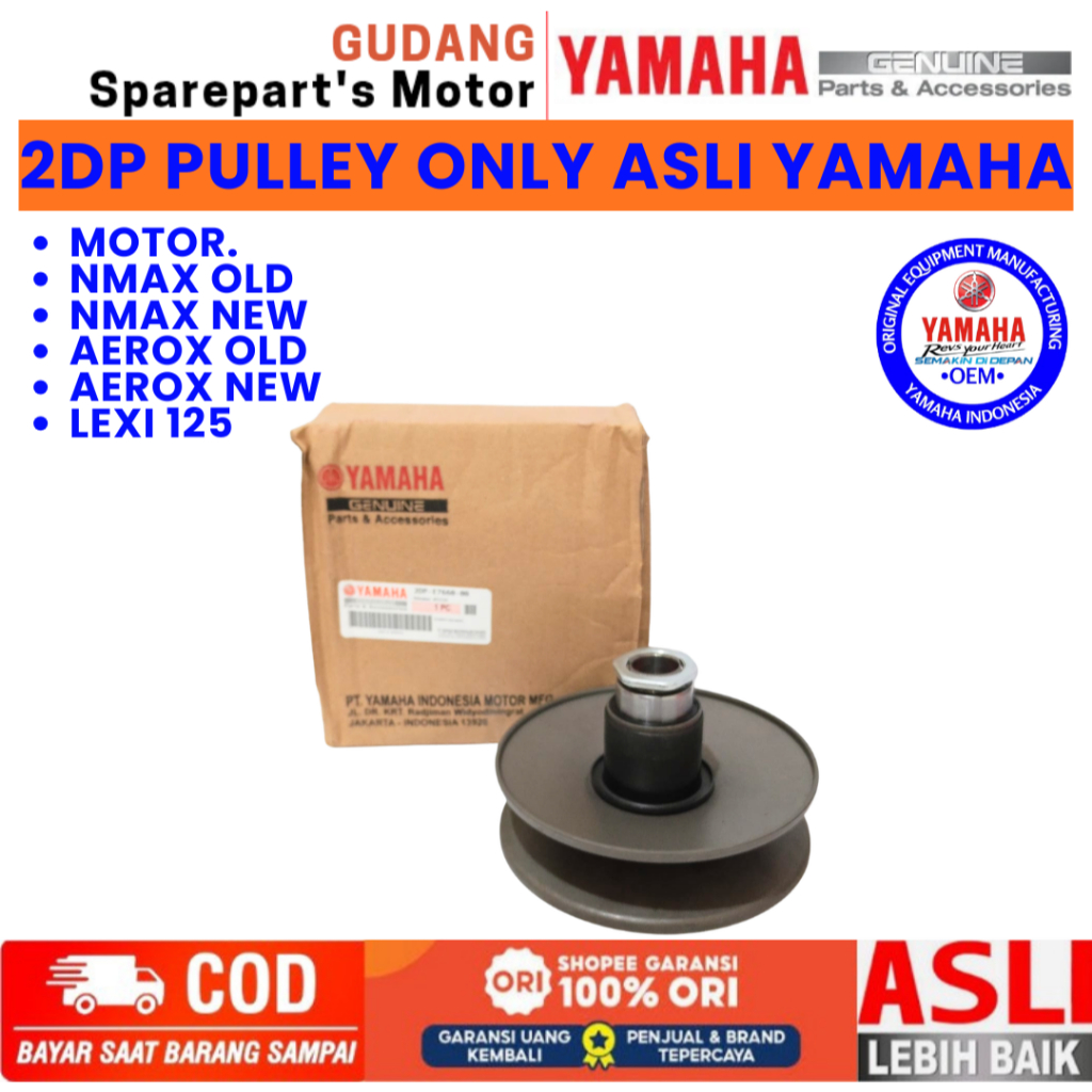 2DP ORIGINAL PULLEY ONLY YAMAHA NMAX OLD,NMAX NEW,LEXI, PULLEY YAMAHA AEROX 155