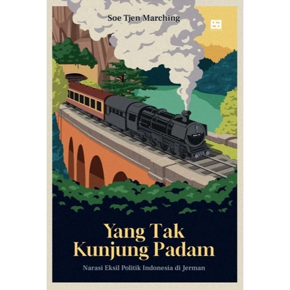 Yang Tak Kunjung Padam: Narasi Eksil Politik Indonesia di Jerman - Yang Tak Kunjung Padam
