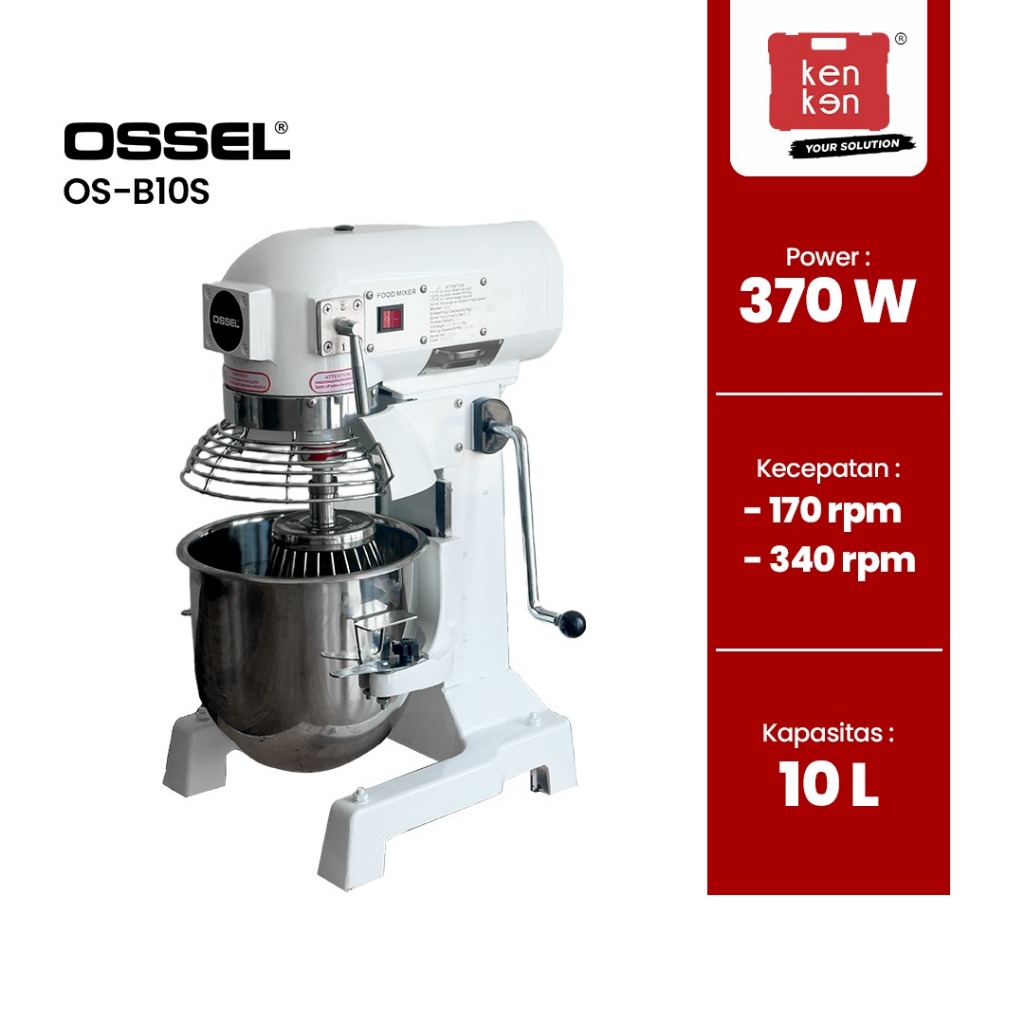 Ossel - Mixer Planetary 10Liter Mixer Adonan Kue AdonanDonat Mixer Planetary B10BL,OS-B10S Cover