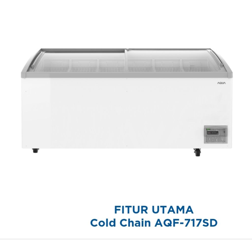 BOX FREEZER AQUA SLIDING KACA AQF-717SD BOX FREEZER SLIDING AQUA AQF717SD BOX FREEZER AQUA SLIDING K