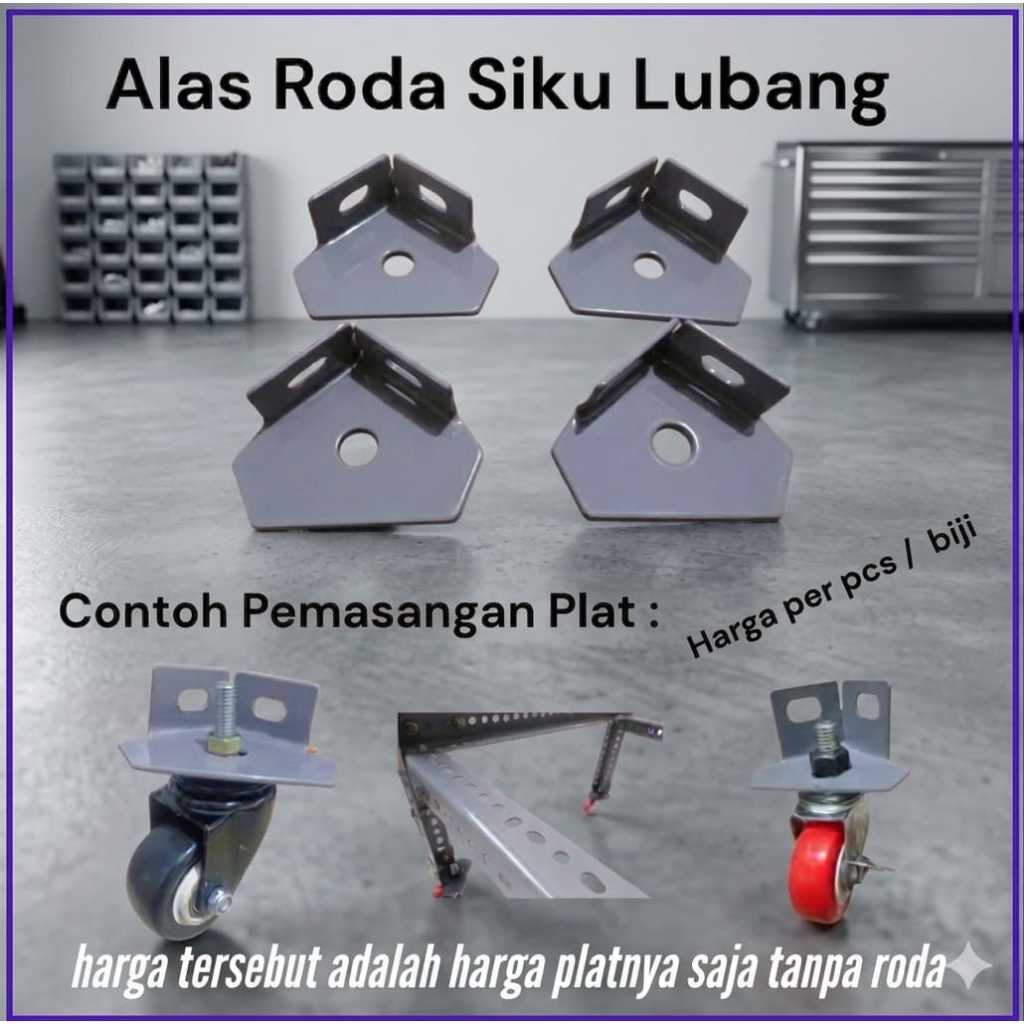 Kaki Besi , Besi Siku Rak , dudukan roda, tapak kaki rak, plat roda, alas roda untuk siku lubang