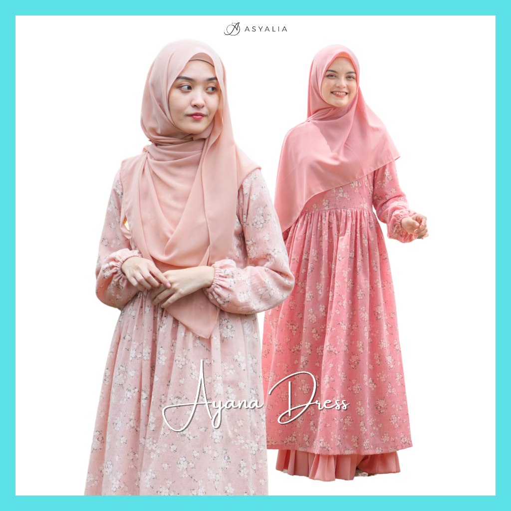 DRESS AYANA SERIES / DRESS GAMIS BUSUI / DRESS GAMIS WISUDA / DRESS GAMIS CUSTOM / DRESS ASYALIA / C