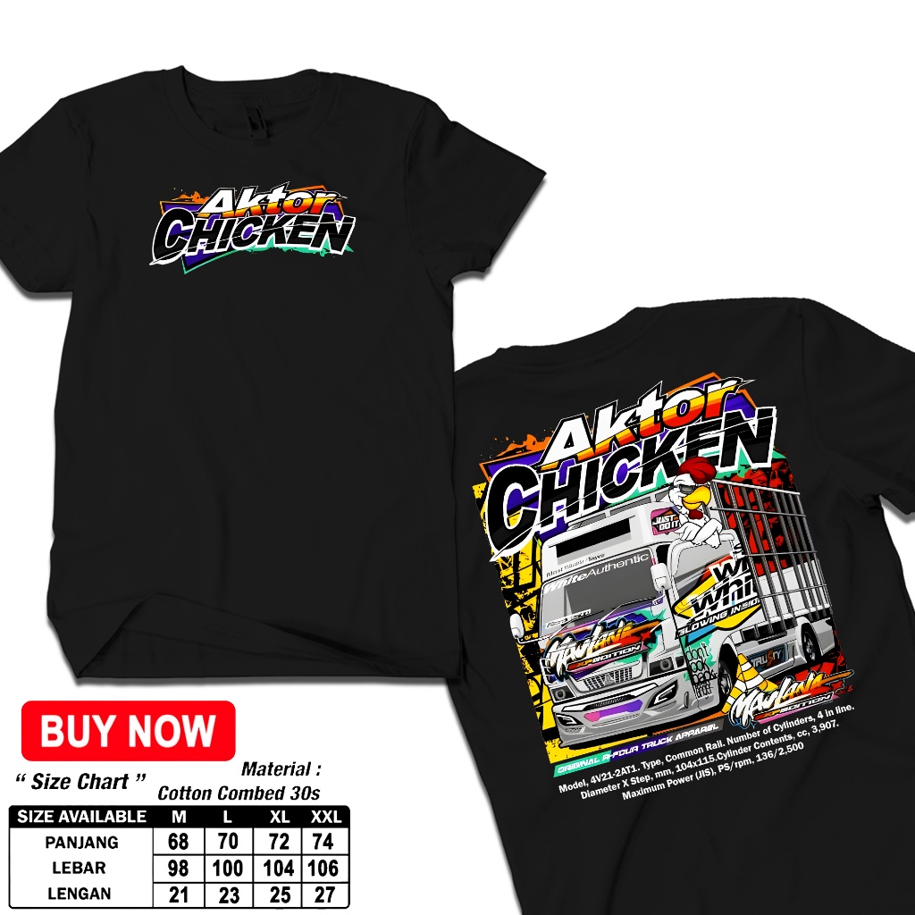 Kaos Truck Aktor Chicken Retro Cotton Combed 24s