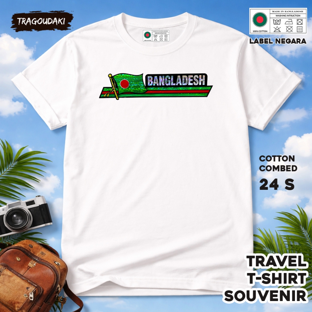 KAOS Oleh oleh BANGLADESH Baju Suvenir Tag BANGLADESH 9 bahan cotton combed 24s