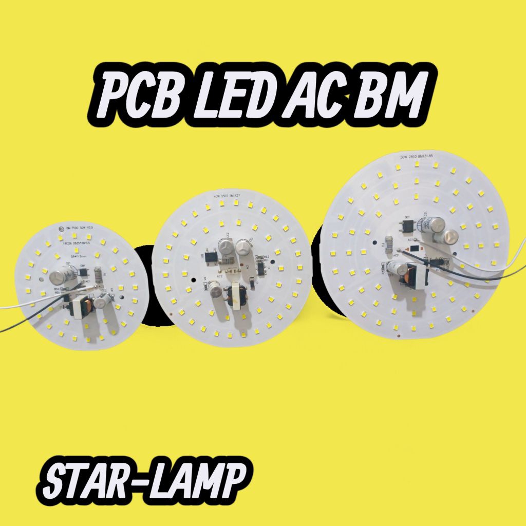 PCB LED AC BM VARIAN 30W 40W 50W