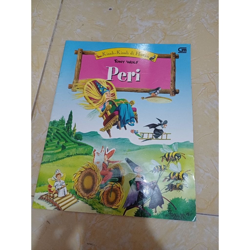 Kisah kisah di Hutan Peri Tony Wolf