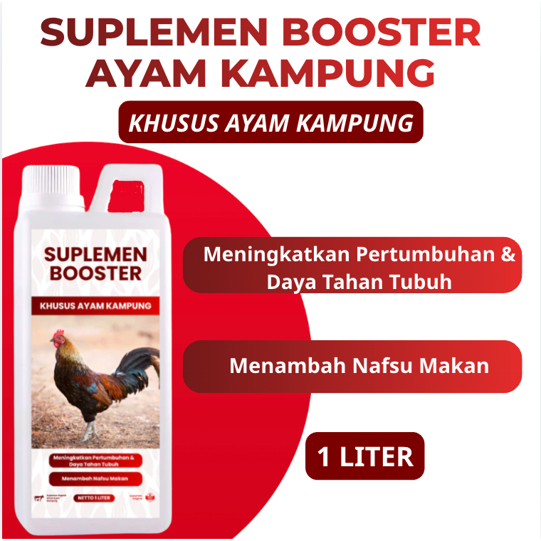 SUPLEMEN BOOSTER AYAM KAMPUNG 1L - Vitamin Nutrisi Organik Cair Cepat Besar Bobot Maksimal Penambah 