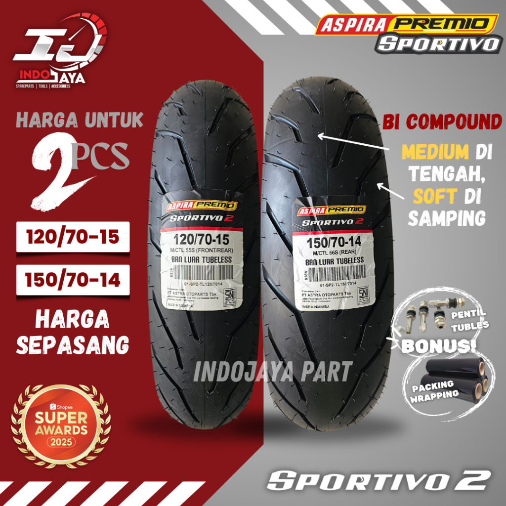 [HARGA MURAH SEPASANG] BAN LUAR ASPIRA PREMIO SPORTIVO 2 (120/70-15 & 150/70-14) BAN LUAR TUBELESS P