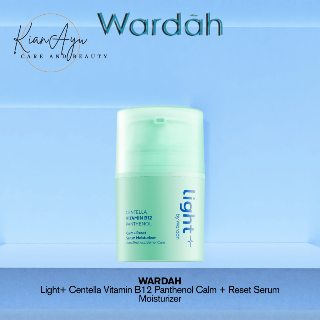 Light+ by Wardah Vitamin B12 Calm + Reset Serum Moisturizer 30 g - Pelembap Wajah untuk Kulit Bermin