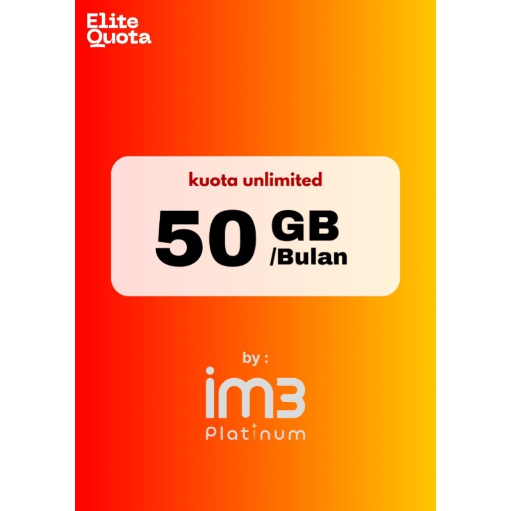 Kuota IM3 Platinum (50 Gb/12 bulan)