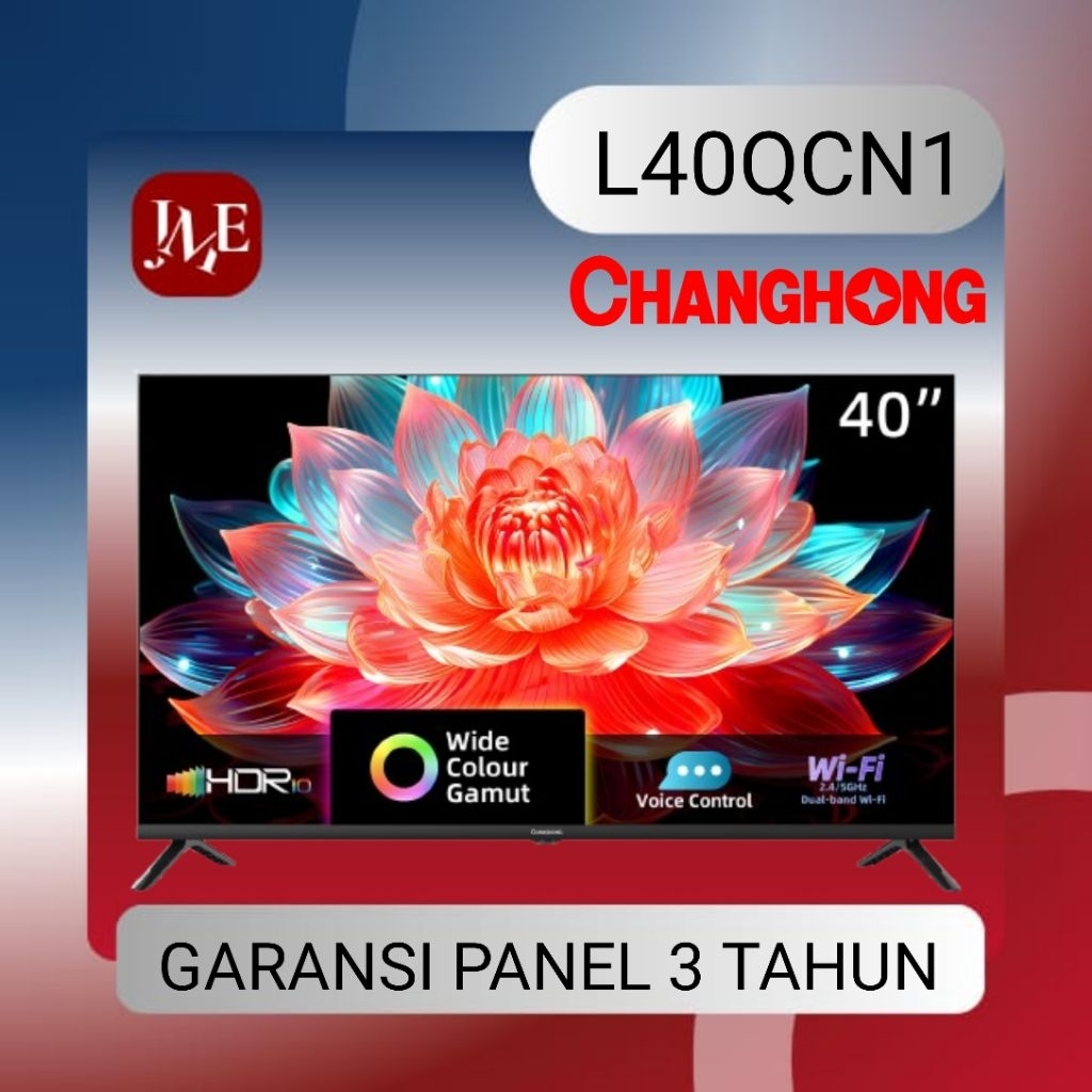 LED TV 40 INCH CHANGHONG 40QCN1 L40QCN1  QLED TV CHAMGJONG 40 INCH SMART TV 40 INCH TV CHANGHONG 40 
