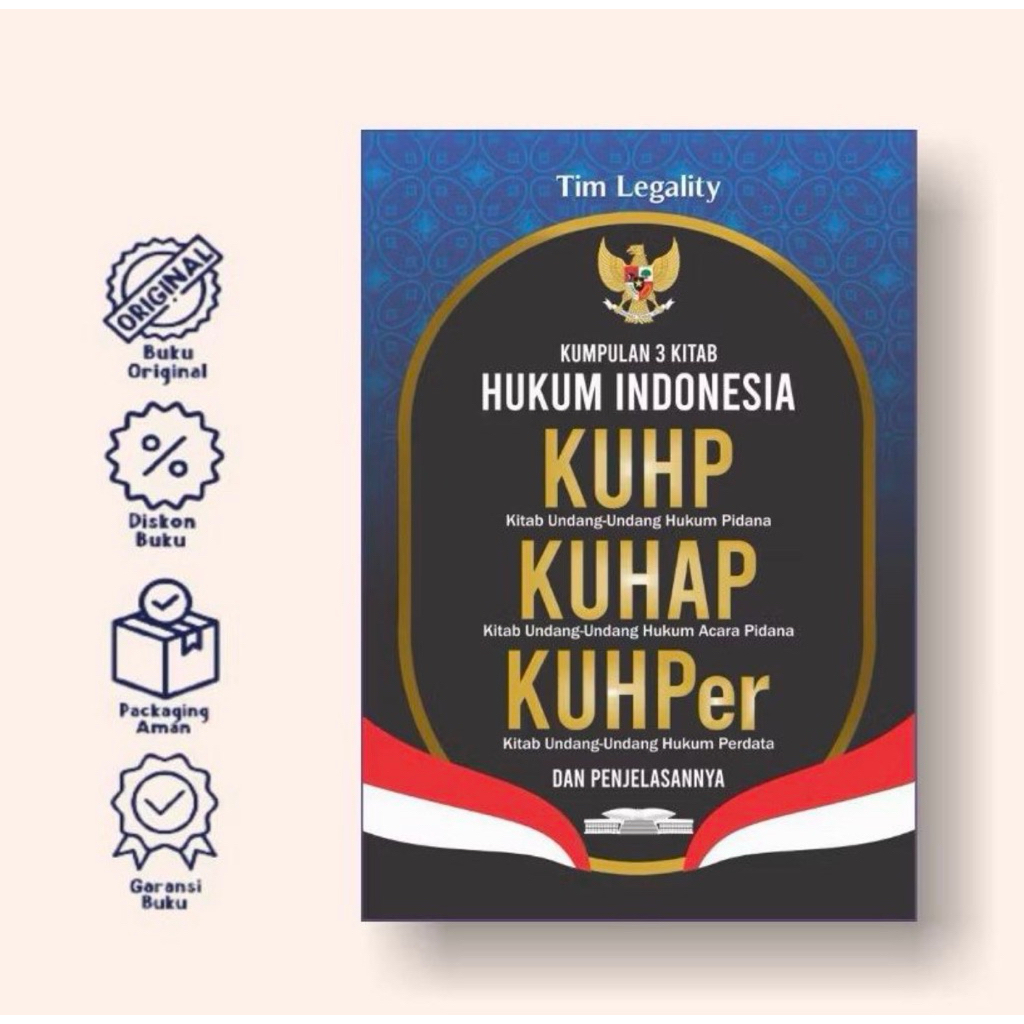 buku kumpulan 3 kitab Hukum Indonesia: KUHP, KUHAP, KUHPer dan penjelasannya